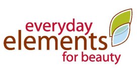 EVERYDAY ELEMENTS FOR BEAUTY
