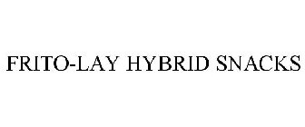 FRITO-LAY HYBRID SNACKS