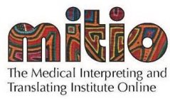 MITIO THE MEDICAL INTERPRETING AND TRANSLATING INSTITUTE ONLINE