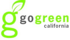 G GO GREEN CALIFORNIA