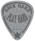 ROCK HARD PLAY HARD DISTRIBUTED BY DANI TUTU INC.