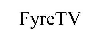 FYRETV