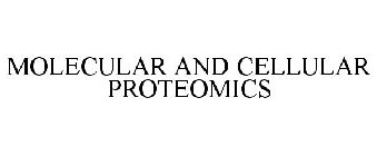 MOLECULAR AND CELLULAR PROTEOMICS