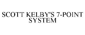 SCOTT KELBY'S 7-POINT SYSTEM