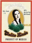 CIELITO LINDO PRODUCT OF MEXICO GOLD NET. CONT. 1L 40% ALC BY VOL. (80 PROOF)