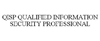 QISP QUALIFIED INFORMATION SECURITY PROFESSIONAL