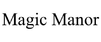 MAGIC MANOR