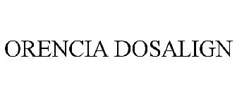ORENCIA DOSALIGN