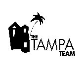 THE TAMPA TEAM