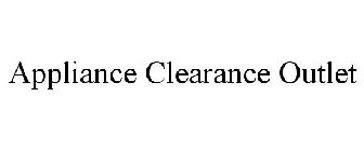 APPLIANCE CLEARANCE OUTLET