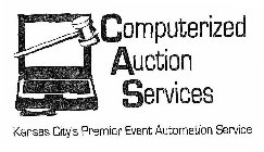 COMPUTERIZED AUCTION SERVICES KANSAS CITY'S PREMIER EVENT AUTOMATION SERVICE