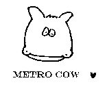 METRO COW
