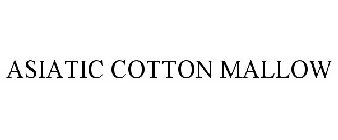 ASIATIC COTTON MALLOW