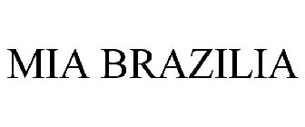 MIA BRAZILIA