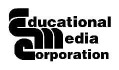 EDUCATIONAL MEDIA CORPORATION