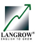 LANGROW ENGLISH TO GROW