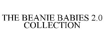 THE BEANIE BABIES 2.0 COLLECTION