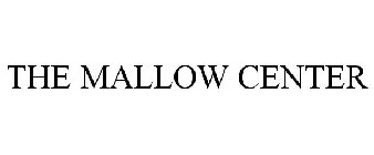 THE MALLOW CENTER