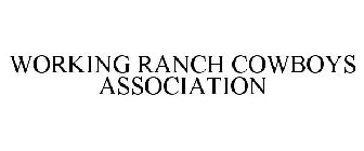 WORKING RANCH COWBOYS ASSOCIATION