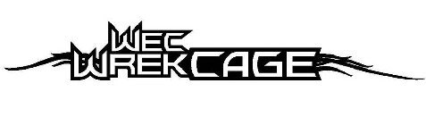 WEC WREKCAGE