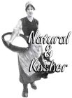 NATURAL & KOSHER