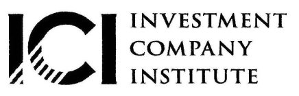 ICI INVESTMENT COMPANY INSTITUTE