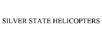 SILVER STATE HELICOPTERS