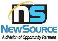 NS NEWSOURCE A DIVISION OF OPPORTUNITY PARTNERS