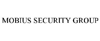 MOBIUS SECURITY GROUP