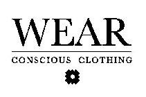 WEAR CONSCIOUS CLOTHING