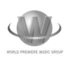 W WORLD PREMIERE MUSIC GROUP