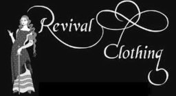 REVIVAL CLOTHING