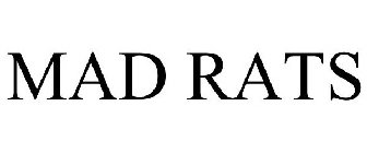 MAD RATS
