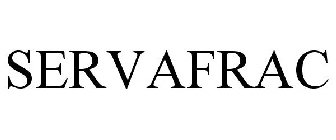 SERVAFRAC