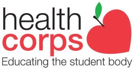 HEALTHCORPS EDUCATING THE STUDENT BODY