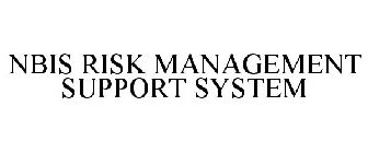 NBIS RISK MANAGEMENT SUPPORT SYSTEM