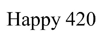 HAPPY 420