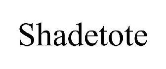 SHADETOTE