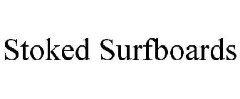 STOKED SURFBOARDS