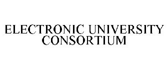 ELECTRONIC UNIVERSITY CONSORTIUM