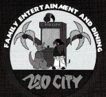 ZOO CITY FAMILY ENTERTAINMENT AND DINING