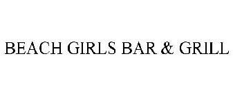 BEACH GIRLS BAR & GRILL