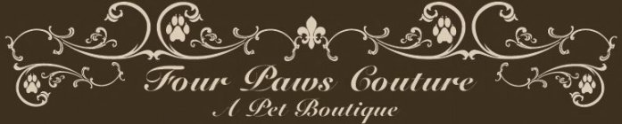 FOUR PAWS COUTURE A PET BOUTIQUE