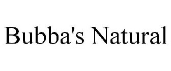 BUBBA'S NATURAL