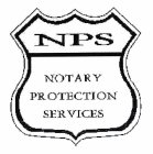 NPS-NOTARY PROTECTION SERVICES