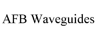 AFB WAVEGUIDES