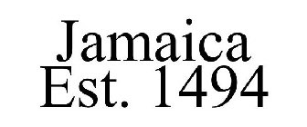 JAMAICA EST. 1494