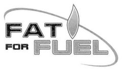 FAT FOR FUEL