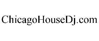 CHICAGOHOUSEDJ.COM