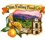OJAI VALLEY FOOD CO.